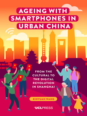 cover image of Ageing with Smartphones in Urban China